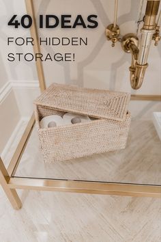 a basket with two rolls of toilet paper in it and the words 40 ideas for hidden storage