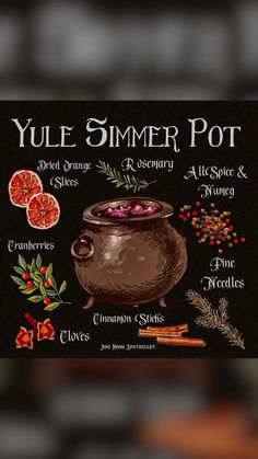 the yule - summer pot sign is shown with spices and other items around it