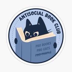 an antisocial book club sticker with a black cat sitting on top of a book