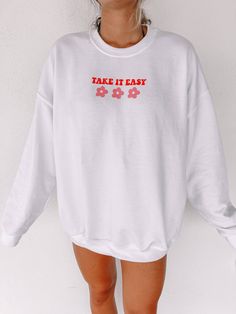 TAKE IT EASY CREWNECK - JEWELS KENNEDY DESIGNS Winter Vsco, Crop Tanks, Her Aesthetic, Cricut Shirts, Aesthetic Sweatshirt, Trendy Crewneck, Not In The Mood, Oversized Tees, Trendy Shirt Designs