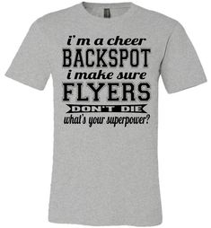 I'm A Backspot Funny Unisex Cheer Backspot Shirts Cheer Flyer Shirts, Funny Cheer Shirts, Competitive Cheer Shirt Ideas, Backspot Cheer Shirts, Competitive Cheer Shirts Designs, Competition Cheer Shirts, Backspot Cheer, Cheer Competition Shirts, Cheer Backspot