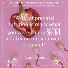 a pink background with an image of a bell pepper and the words,'a lot of prenatal nutrition is really what you were eating before you found out you were pregnant