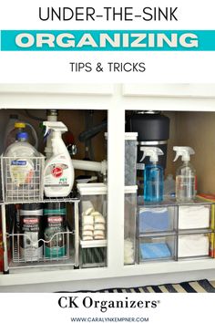 Under-The-Sink Organizing Tips & Tricks Kitchen Sink Storage Ideas, Under Kitchen Sink Storage Ideas, Cabinets Kitchen Organization, Sink Storage Ideas, Under Sink Storage Ideas, Under Kitchen Sink Storage, Under The Kitchen Sink, Under The Sink Organization, Small House Organization