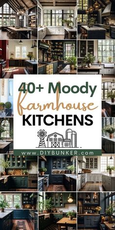 a collage of photos with the words,'40 + moody farmhouse kitchen '