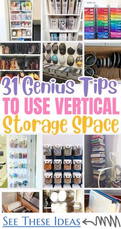 the top ten genius tips to use vertical storage space