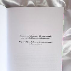 an open book with the words for every girl who's never told good enough