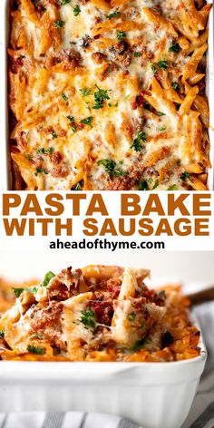 pasta bake with sausage in a white casserole dish