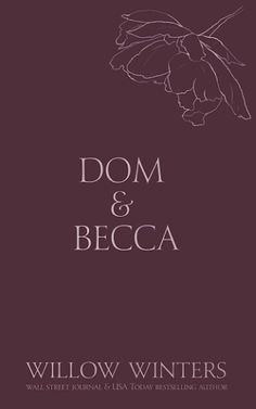 the cover of dom & becca's novel, willow winters