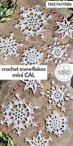 the crochet snowflakes mini cal pattern is shown on top of a piece of wood