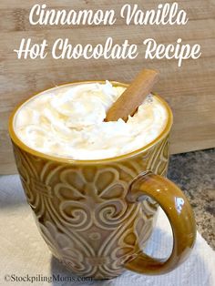 cinnamon vanilla hot chocolate recipe in a mug