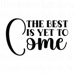 the best is yet to come svt file