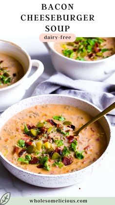 bacon cheeseburger soup in a white bowl with a spoon on the side and text overlay reading bacon cheeseburger soup dairy - free