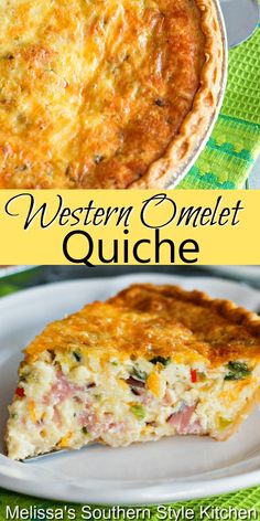 a close up of a pie on a plate with the words western omelet quiche