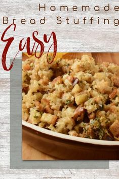 homemade bread stuffing in a casserole dish on a wooden table with text overlay