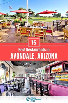 an outdoor restaurant with tables and umbrellas in front of the building that says best restaurants in avadale, arizona