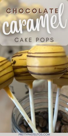 chocolate caramel cake pops on sticks in a jar