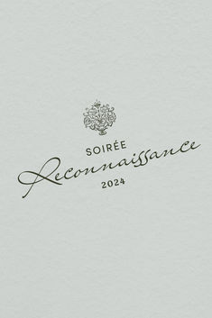 a close up of a wine label on a white paper with the words soiree regnanaisancee