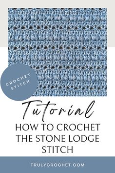 The Stone Lodge Stitch - Free Stitch Pattern Royal Ridge Crochet Stitch, Chunky Yarn Crochet Pattern, Knitting Quilt, Crochet Afghan Patterns Free, Crochet Stitches Guide, Cozy Crochet Patterns, Crochet Stitches Free, Crochet Knit Stitches