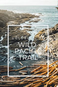 an image of the wild pacific trail with text overlay