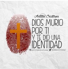 an image of a fingerprint with the words dios murio por it y te do una identidad