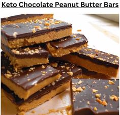 chocolate peanut butter bars stacked on top of each other with text overlay that reads, keto chocolate peanut butter bars