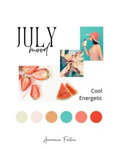 the cover of july mood magazine with images of watermelon, strawberries and other fruits