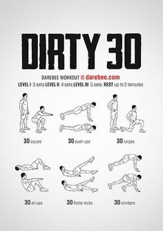 a poster with instructions for how to do the dirty 30