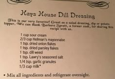 the recipe for this house dill dressing is shown