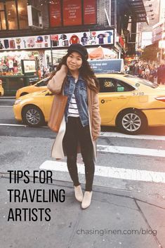 a woman standing in front of a taxi cab with the words tips for traveling artists