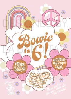 the poster for bouve is 6, featuring flowers and peace signs on pink background