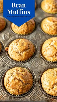 muffins in a baking pan with the words bran muffins above them