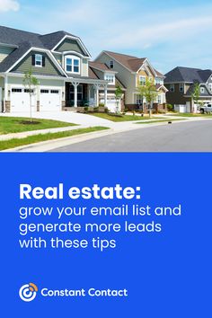 a row of houses with the words real estate grow your email list and get more leads with these tips