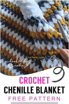 crochet blanket with text overlay that reads, crochet chenille blanket free pattern