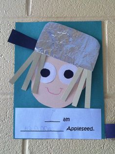 I am Johnny Appleseed with aluminum foil hat Johnny Appleseed Crafts For Toddlers, Apples Kindergarten, Apple Theme Kindergarten, Seed Crafts For Kids, Apple Activities Kindergarten, September Apples, Cheap Fall Crafts For Kids, Preschool Apples