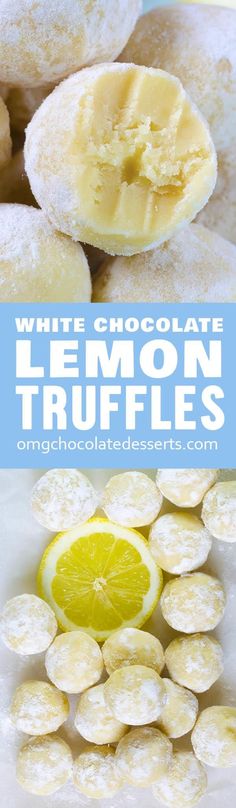 lemon truffles with white chocolate on top and the words, how to make lemon truffles