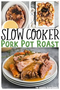 the slow cooker pork pot roast recipe is ready to be eaten and served on plates