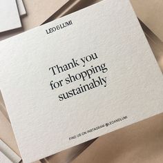 a thank card with the words thank you for shopping and sustenably written on it