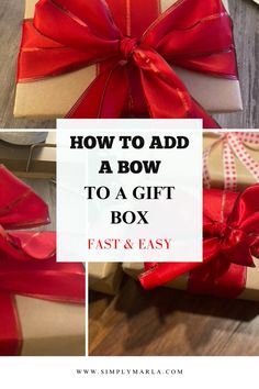 how to add a bow to a gift box for fast and easy christmas gifts that kids will love