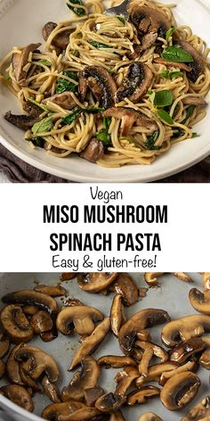 mushrooms and spinach pasta in a pan with the title vegan miso mushroom spinach pasta