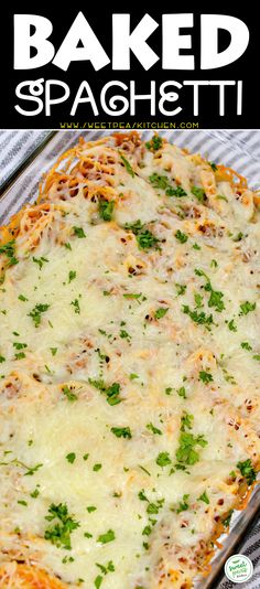 this baked spaghetti casserole is loaded with cheese and parsley