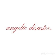 Angelic Disaster Tattoo, Tattoo Inspo Quotes, Red Word Tattoos For Women, Tattoos In Red, Angelic Words, Red Back Tattoo, Tattoo Red, Type Tattoo, Small Pretty Tattoos