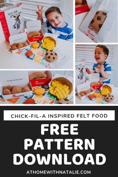 a child is sitting at a table with food in front of him and the caption reads, chick - fil - a inspired felt food free pattern