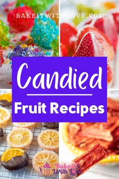 candied fruit recipes with text overlay