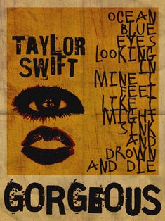 a poster with words written on it that say,'gorgous and blue '