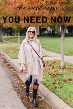 A chic and timeless fashion staple for late fall and winter? A wool cape. Let's look at the cape you need now. Wool Cape, Late Fall, Casual Sweaters