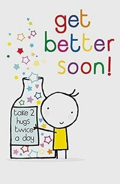 a cartoon character holding a bottle with the words get better soon