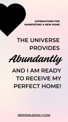 96 Divine Affirmations for Manifesting Your Dream Home Starting Today! - New Smile Daily