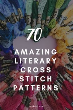 the words, 70 amazing library cross stitch patterns are in front of an image of many different colors