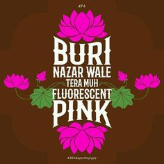 a pink flower with the words buri nazzar wale terra muh fluorescent pink