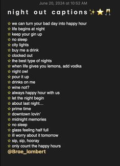 the night out captions are written in different font styles and colors on a black background